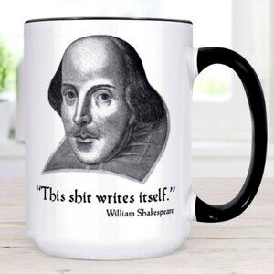 William Shakespeare Mug - This S**t Writes Itself